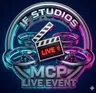 IF Studios — MCP Live Event